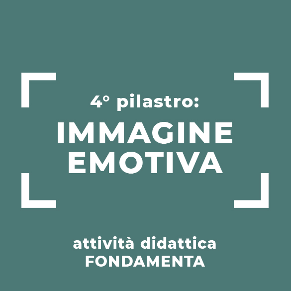 4º Pilastro - immagine emotiva